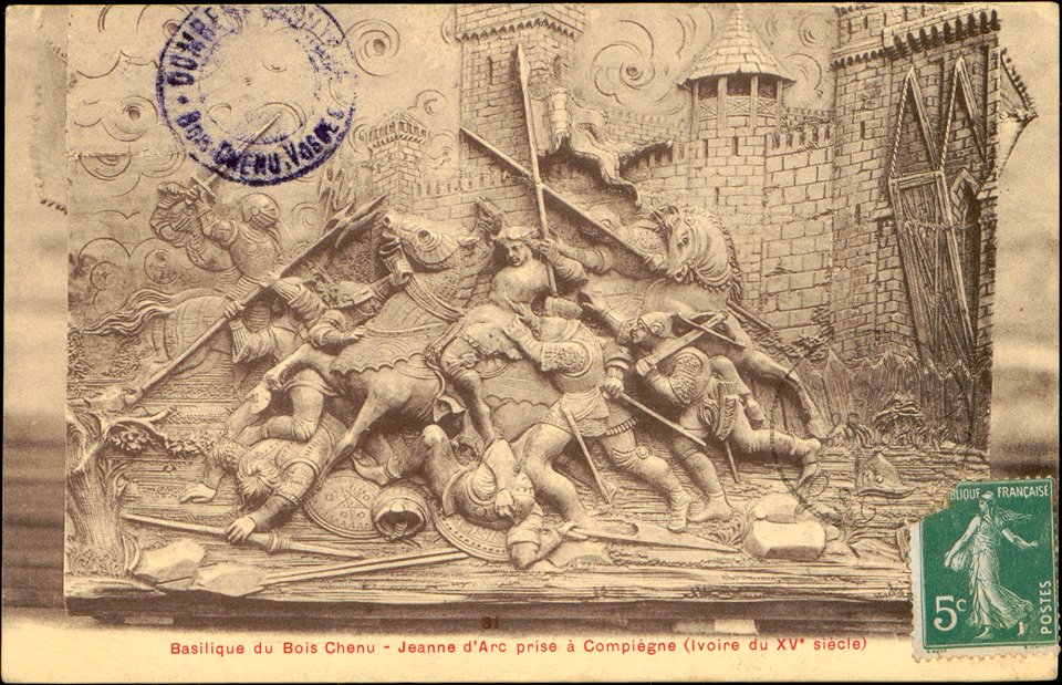 Basilique du Bois Chenu, Jeanne d'Arc prise à Compiègne (Ivoire du Xve siècle) CP 5494 PR