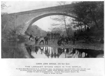 Cabin John Bridge The largest stone arch in the world LCCN2012645656