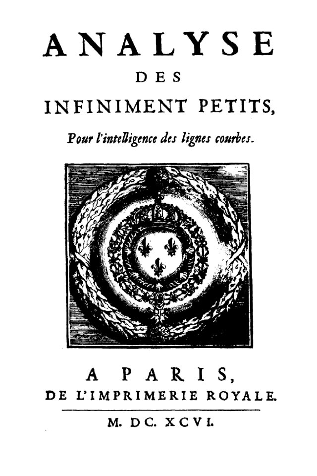 L'Hospital - Analyse des infiniment petits pour l'intelligence des lignes courbes, 1696