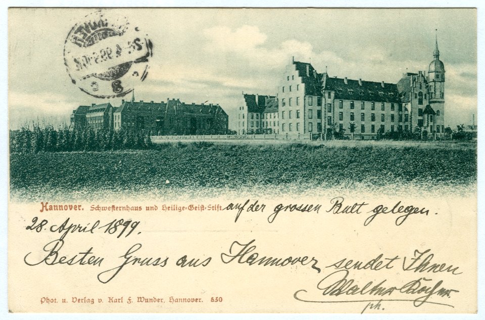 Karl F. Wunder PC 0530 Hannover. Schwesternhaus und Heilige=Geist=Stift