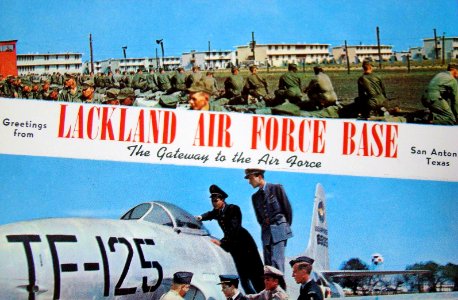 Lackland Air Force Base - Greetings From Lackland AFB