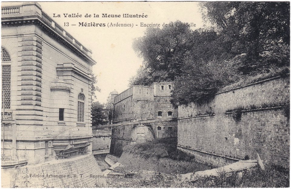 La Vallée de la Meuse illustrée 13 — Mézières ( Ardennes) – Enceinte de la Citadelle