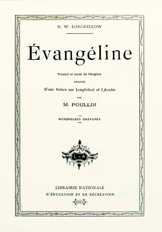 Longfellow - Évangéline (trad. Poullin), 1911 p0004