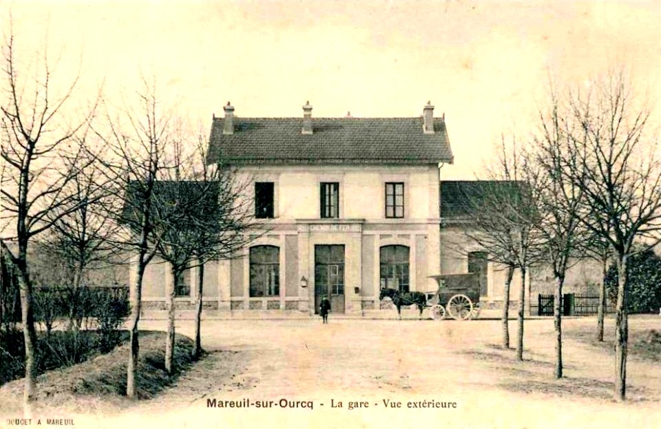 Mareuil-sur-Ourcq (60), la gare (2)