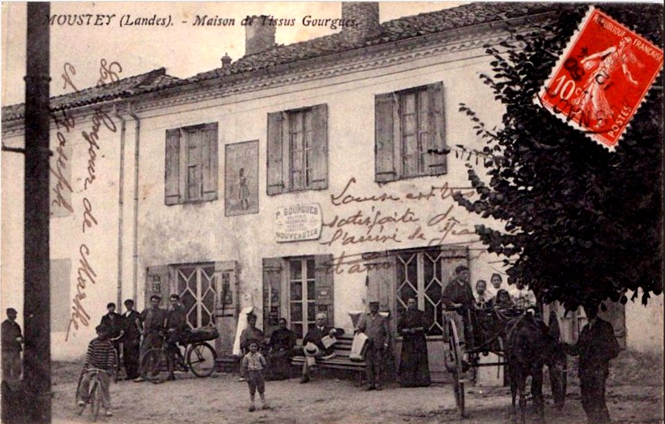 Moustey (Landes) - Maison de tissus Gourgues