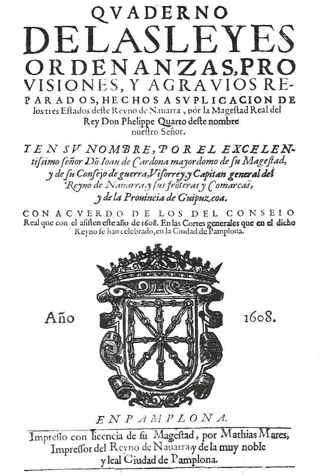 Matías Mares. Cuaderno de las leyes, ordenanzas... Pamplona, 1608
