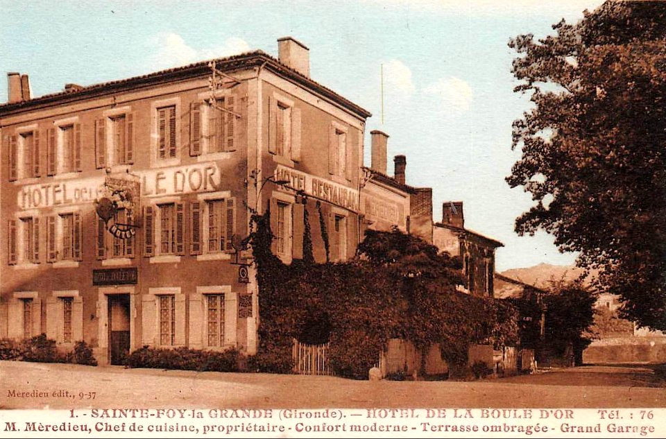 Sainte-Foy-la-Grande - Hôtel Boule-d'Or 1