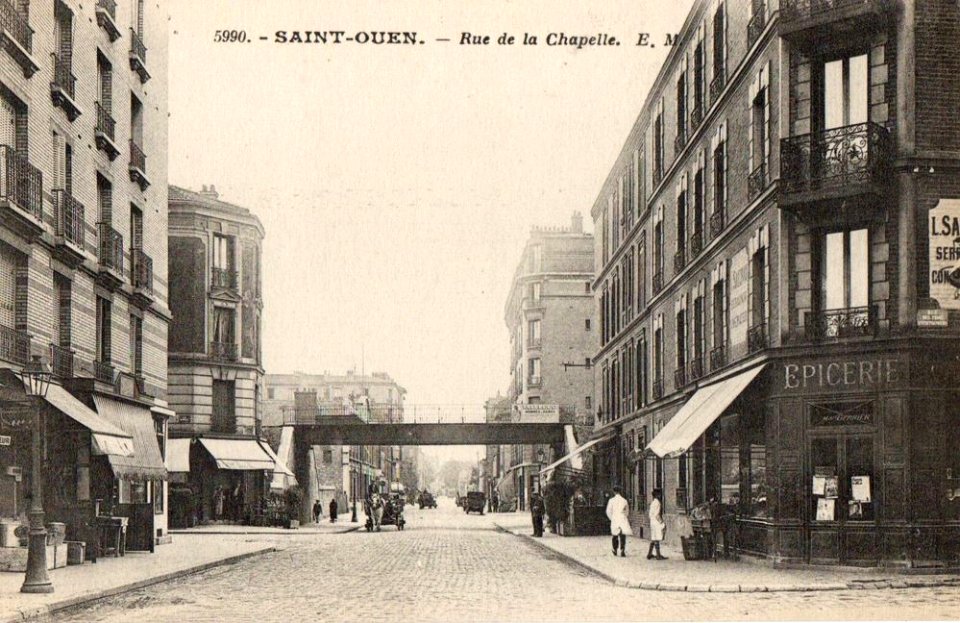 Saint-Ouen.Rue de la Chapelle.Pont ferroviaire.Rue du Docteur-Bauer.Angle rue Berthe