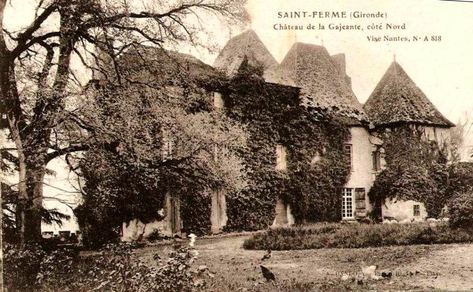 Saint-Ferme - château de la Gajante 1