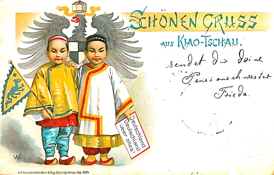 Schoenen Gruss aus Kiao Tschau 1898