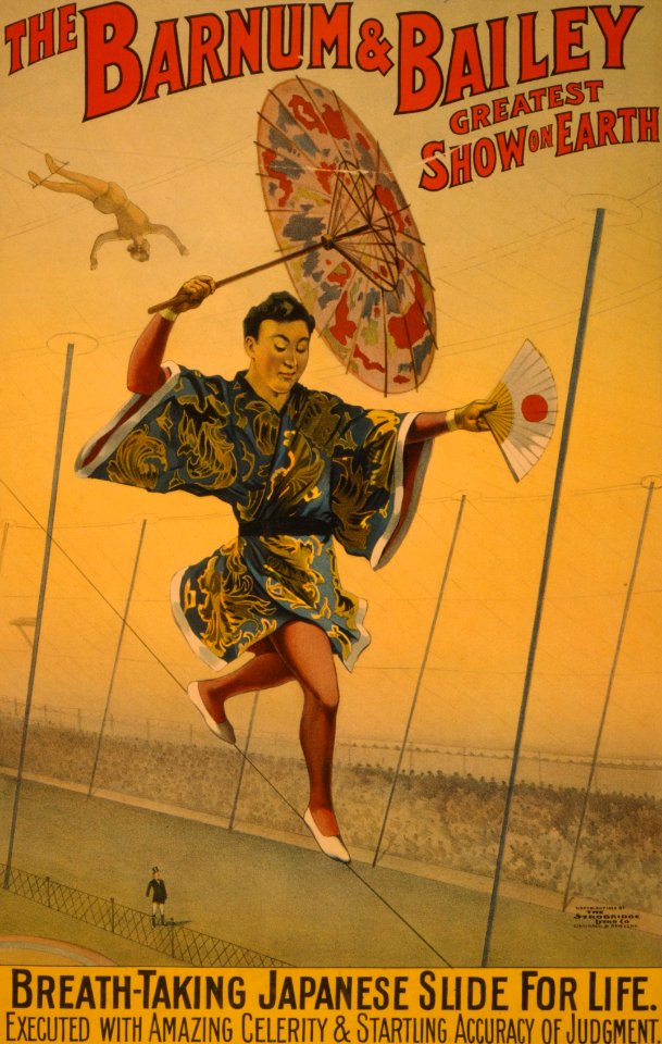 The Barnum & Bailey greatest show on earth Breath-taking Japanese slide for life - - The Strobridge Litho. Co., Cincinnati & New York. LCCN2002695271 (cropped)
