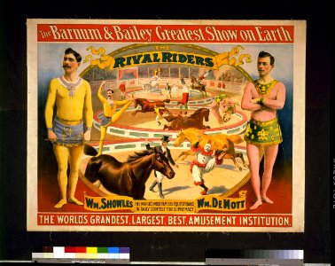 The Barnum & Bailey greatest show on Earth-The rival riders, Wm. Shoutes ... Wm. DeMott LCCN97502462