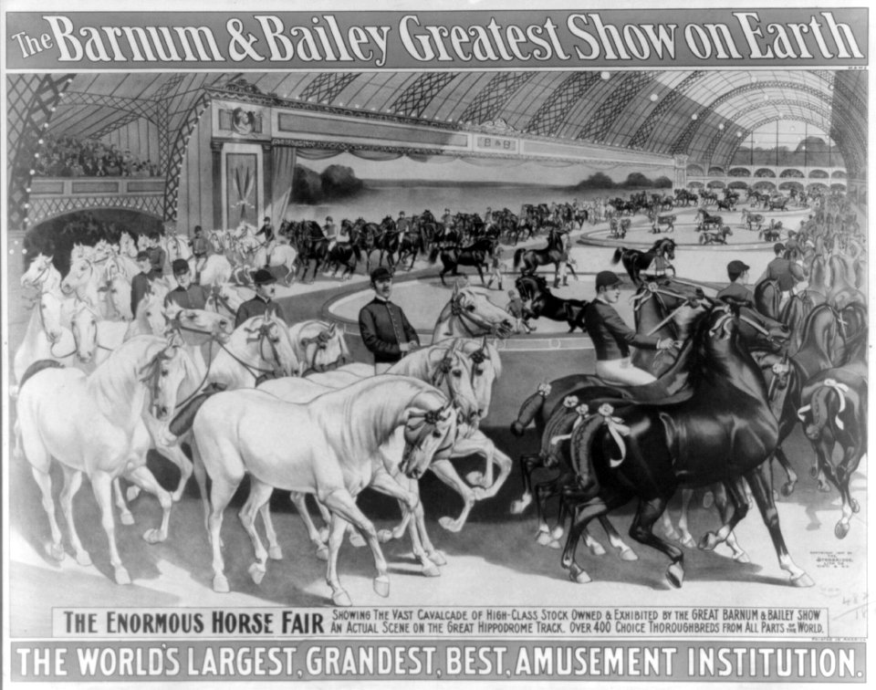 The Barnum & Bailey Greatest Show on Earth. The enormous horse fair(...) LCCN2018647639
