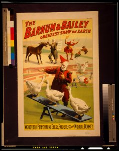 The Barnum & Bailey greatest show on earth. Wonderful performing geese, roosters and musical donkey - Strobridge Litho. Co., Cincinnati & New York. LCCN2002695266 photo