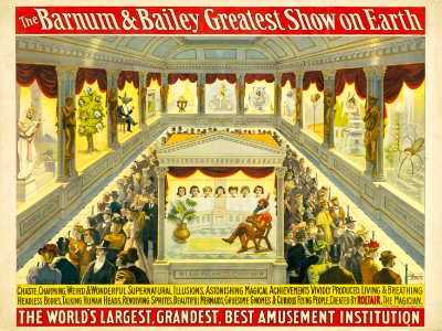 The Barnum and Bailey greatest show on earth-Chaste, charming, weird & wonderful supernatural illusions ... created by Roltair, the magician LCCN98500611 (corrected) photo