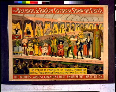 The Barnum & Bailey greatest show on earth-the peerless prodigies of physical phenomena and great presentation of marvelous living human curiosities LCCN95501056 photo