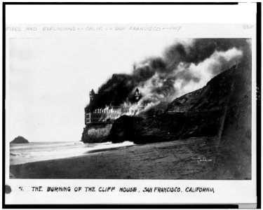 The Burning of the Cliff House, San Francisco, California LCCN92512120