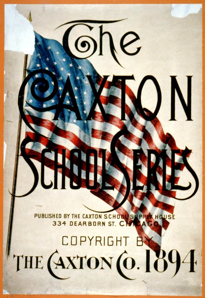 The Caxton School Series. Published by the Caxton School Supply House LCCN2002719946