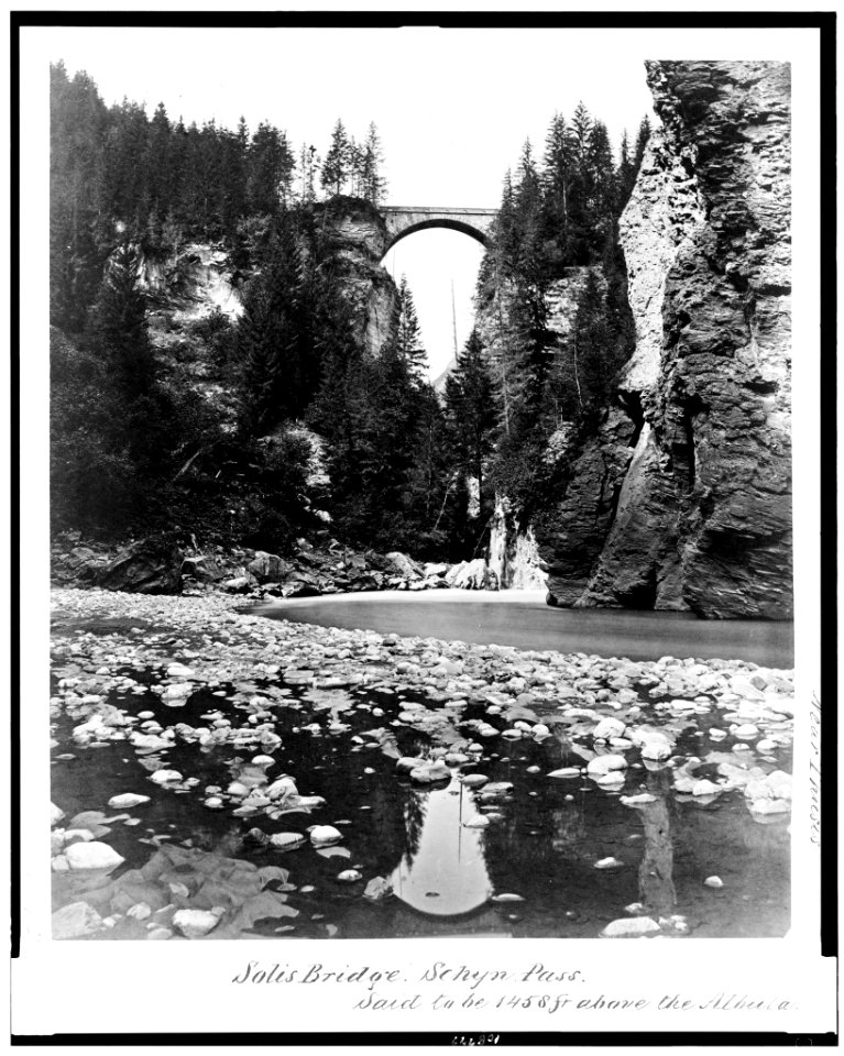 Solis Bridge. Schyn Pass. Said to be 1458 ft. above the Albula LCCN94514184