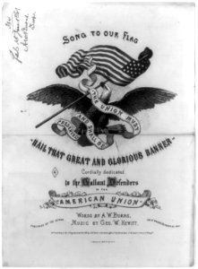 Song to our flag - Hail That Great and Glorious Banner, by A.W. Burns and George W. Hewitt LCCN2001702322