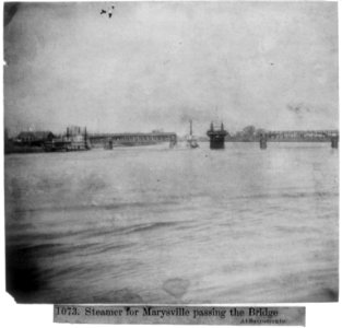 Steamer for Marysville passing the bridge at Sacramento LCCN2002717168