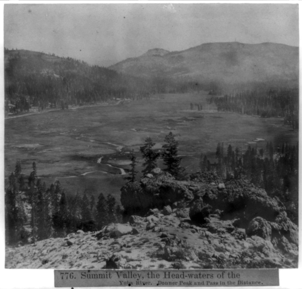 Summit Valley, the Head-waters of the Yuba River, Donner Peak and Pass in the Distance LCCN2002723598