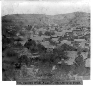 Sutter's Creek, Amador County, from the South LCCN2002720110