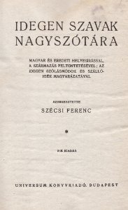 Szécsi Ferenc Idegen szavak nagyszótára