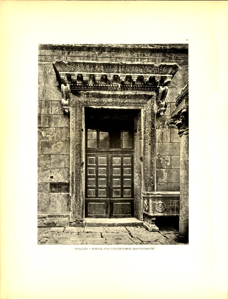 Tafel 043 Spalato - Jupitertempel (Baptisterium) Eingangsportal - Heliografie Kowalczyk 1909