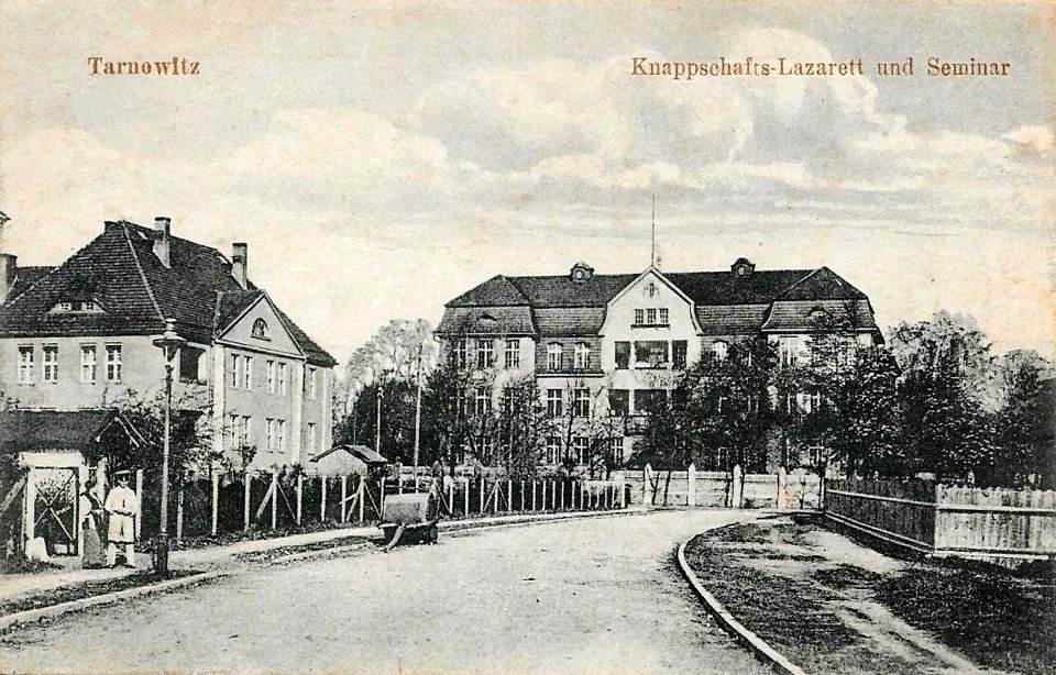 Tarnowitz. Knappschafts-Lazarett und Seminar