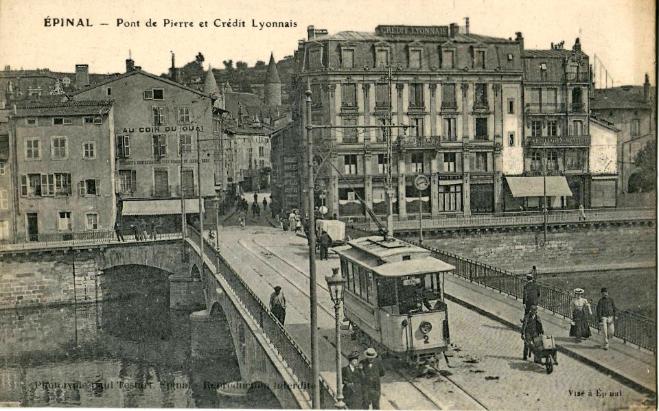 Testart - EPINAL - Pont de Pierre et Crédit Lyonnais