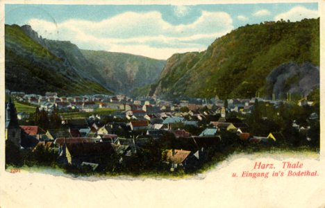 Thale, Sachsen-Anhalt - Stadtansicht und Eingang ins Bodetal (Zeno Ansichtskarten)