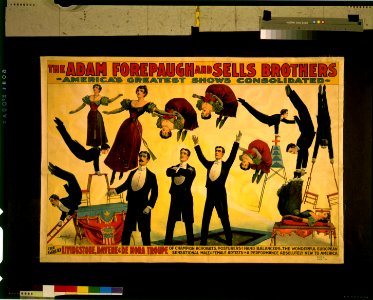 The Adam Forepaugh and Sells Brothers America's greatest shows consolidated-The great Livingstone, Davene & De Mora Troupe of champion acrobats, posturers, and hand balancers LCCN98500513