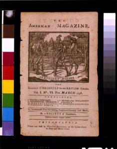 The American magazine, and monthly chronicle for the British colonies Praevalebit aequior. LCCN2001695726