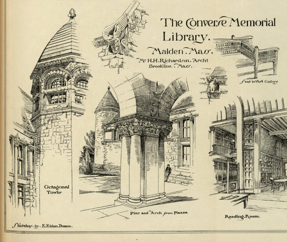 The Converse Memorial Library, Malden, Mass. - Mr. H.H. Richardson archt., Brookline, Mass., ; sketches by E. Eldon Deane. LCCN2007682668