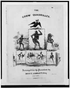 The crow quadrilles-Arranged for the pianoforte by Robt. Ashley, Esq. - lith. of Endicott. LCCN95513367