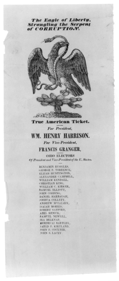 The eagle of liberty strangling the serpent of corruption. True American Ticket. For President, Wm. Henry Harrison. For Vice-President, Francis Granger ... LCCN2007680074