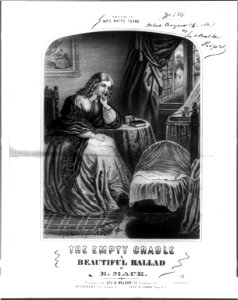 The Empty Cradle, a Beautiful Ballad LCCN2001701512