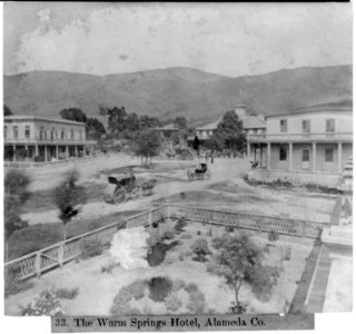 The Warm Springs Hotel, Alameda County LCCN2002722211