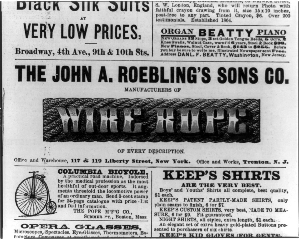 The John A. Roebling's Sons Co. Manufacturers of wire rope of every description. New York City and Trenton, N.Y. LCCN2002710245