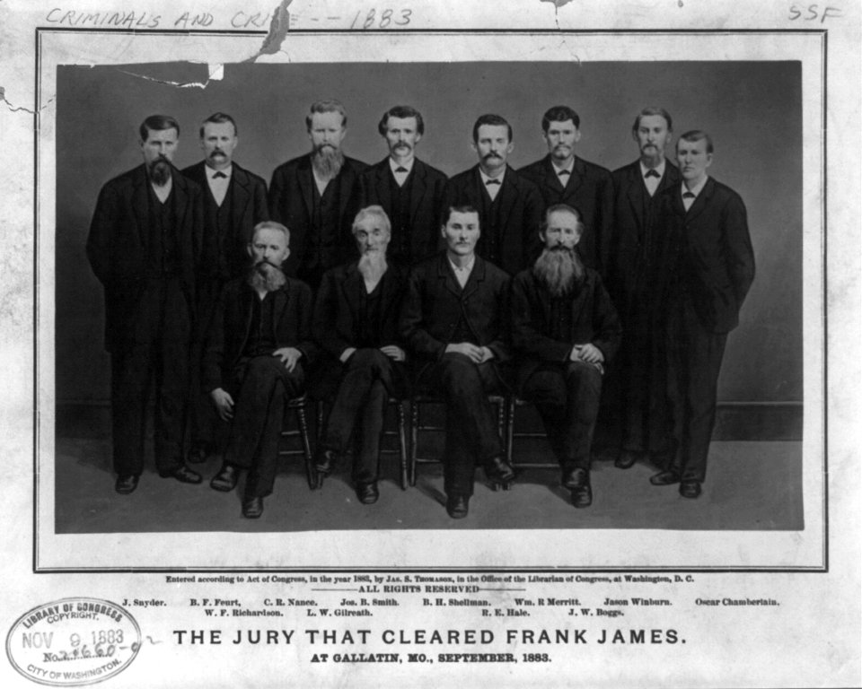 The jury that cleared Frank James, at Gallatin, Mo., September 1883- J. Snyder, B.F. Feurt, C.R. Nance, Jos. B. Smith, B.H. Shellman, William R. Merritt, Jason Winburn, Oscar Chamberlain, LCCN2002711755