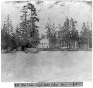 The Lake House, Lake Tahoe-from the lake. LCCN2002721656