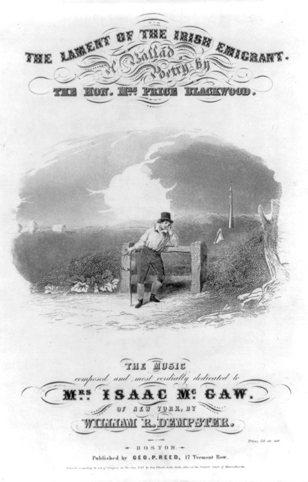 The lament of the Irish emigrant - a ballad - poetry by the hon. Mrs. Price Blackwood LCCN2001701551