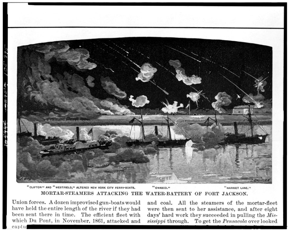 The opening of the lower Mississippi and the capture of New Orleans. Mortar-steamers attacking the water-battery of Fort Jackson - E.H., sc. ; J. Davidson. LCCN92514942