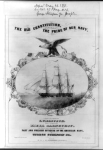 The Old Constitution, the pride of our navy LCCN2001701360