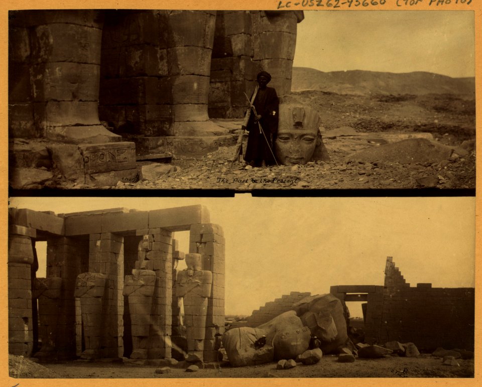 The past & the present (Pillars and fallen colossus at the Memnonium, Thebes) - - AB (monogram) LCCN2003690009