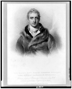 The Right Hon. Henry Robert Stewart, Lord Viscount Castlereagh, M.R.I.A. & F.R.S. - from an original picture by T. Lawrence, Esq. R.A. ; drawn by W. Evans ; engraved by H. Meyer. LCCN91788971