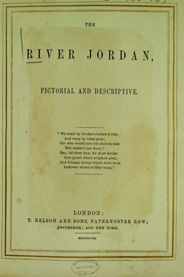 The River Jordan- Pictorial and Descriptive G NS 019-3