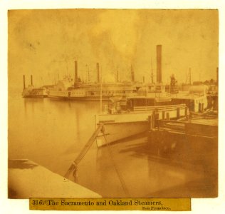 The SACRAMENTO and OAKLAND steamers, San Francisco LCCN2002723498