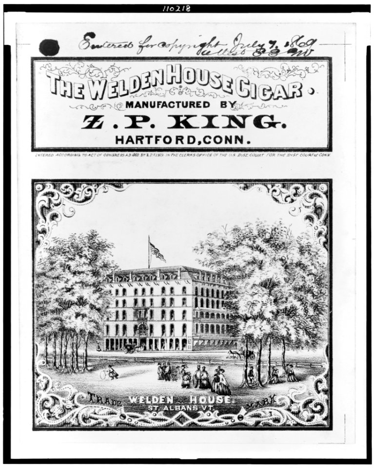 The Welden House cigar. Manufactured by Z.P. King, Hartford, Conn. LCCN94502420